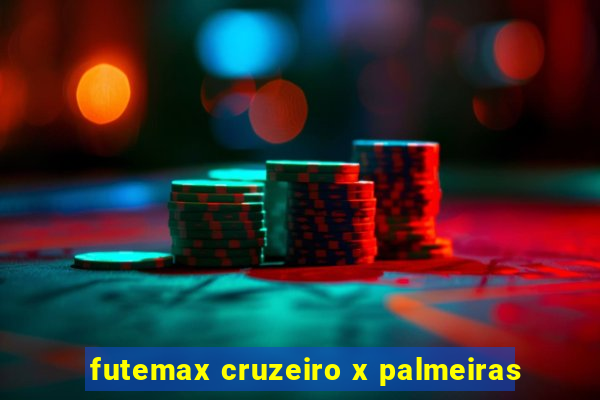 futemax cruzeiro x palmeiras